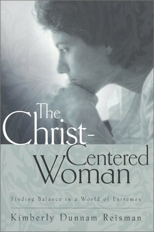 Cover of The Christ-Centered Woman