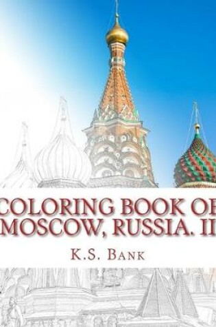 Cover of Coloring Book of Moscow, Russia. II
