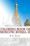 Book cover for Coloring Book of Moscow, Russia. II