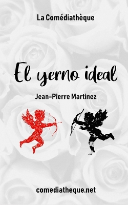Book cover for El yerno ideal