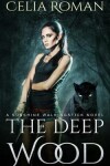 Book cover for The Deep Wood