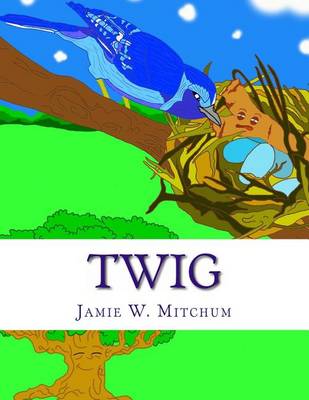 Cover of Twig