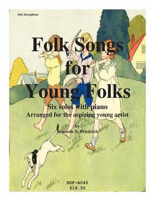 Book cover for Folk Songs for Young Folks - alto saxophone and piano