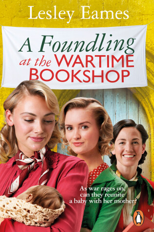 Cover of A Foundling at the Wartime Bookshop