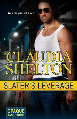 Slater's Leverage by Claudia Shelton