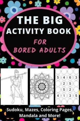 Cover of The Big Activity Book For Bored Adults