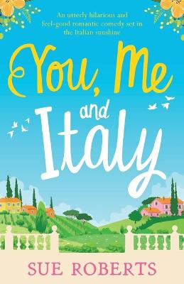 Book cover for You, Me and Italy