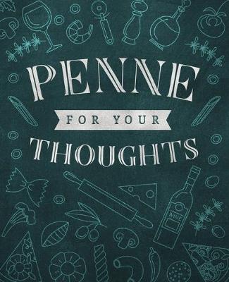 Book cover for Penne For Your Thoughts