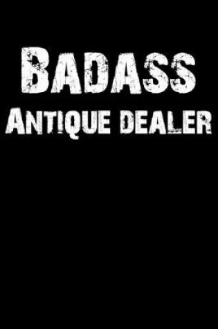Cover of Badass Antique Dealer