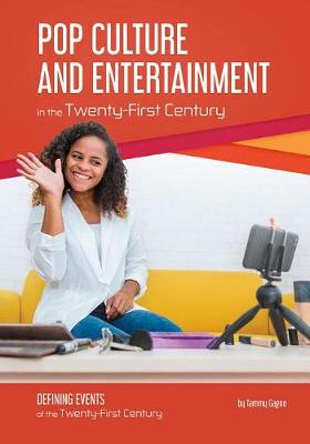 Book cover for Pop Culture and Entertainment in the Twenty-First Century