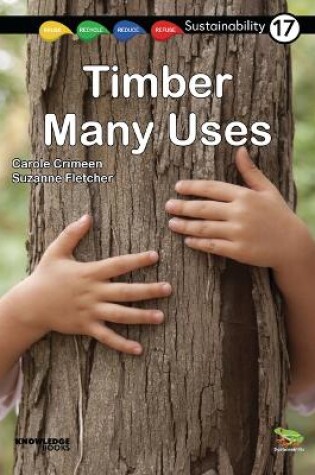 Cover of Timber - Many Uses