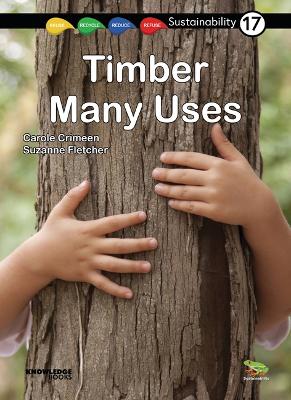 Book cover for Timber - Many Uses