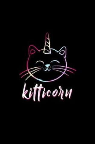 Cover of Kitticorn Funny Cat and Unicorn Kittens Owners