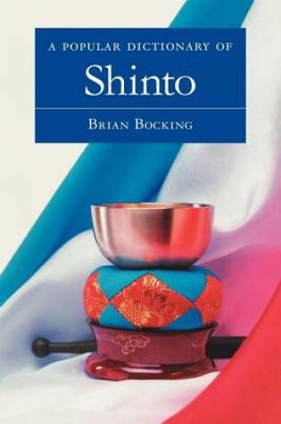 Cover of A Popular Dictionary of Shinto