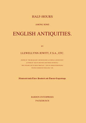 Book cover for Half-hours Among Some English Antiquities