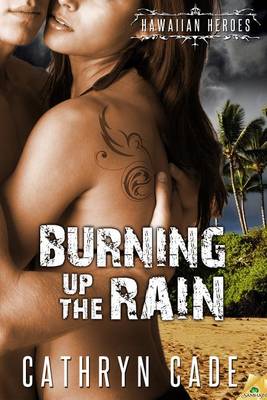 Book cover for Burning Up the Rain