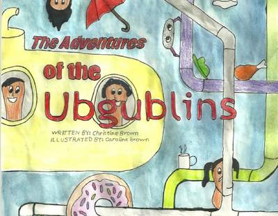 Book cover for The Adventures of the Ubgublins