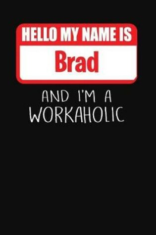 Cover of Hello My Name Is Brad