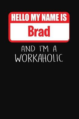 Book cover for Hello My Name Is Brad