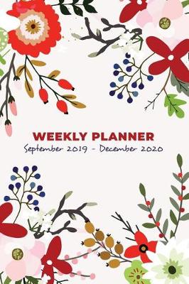 Book cover for Weekly Planner & Organizer September 2019 - December 2020