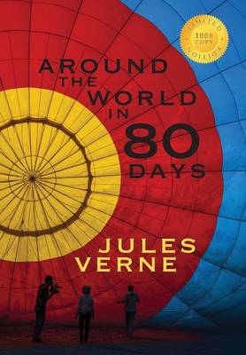 Book cover for Around the World in Eighty Days (1000 Copy Limited Edition)