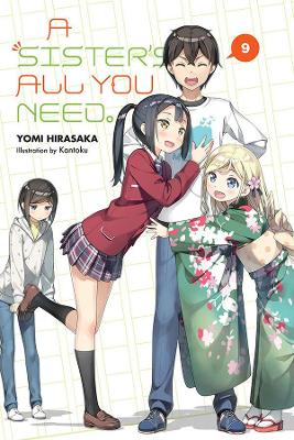 Book cover for A Sister's All You Need., Vol. 9 (light novel)