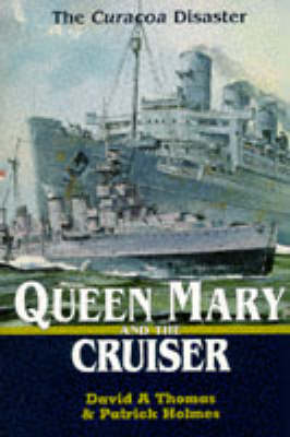 Book cover for "Queen Mary" and the Cruiser