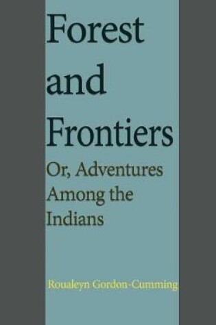 Cover of Forest and Frontiers