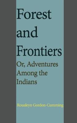 Book cover for Forest and Frontiers