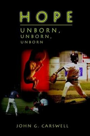 Cover of Hope Unborn, Unborn, Unborn