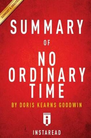 Cover of Summary of No Ordinary Time