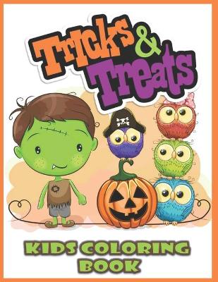 Book cover for Tricks And Treats, Kids Coloring Book