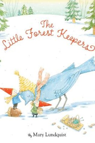 Cover of The Little Forest Keepers