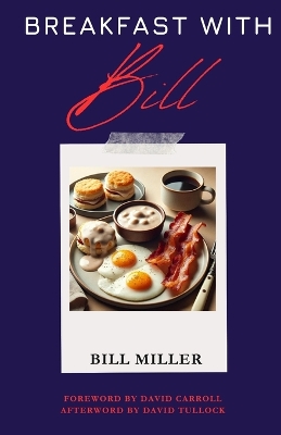 Book cover for Breakfast with Bill