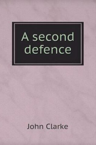 Cover of A second defence