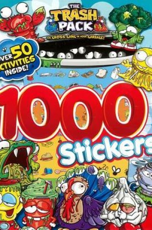 Cover of Trash Pack 1000 Stickers