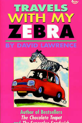 Cover of Travels with My Zebra