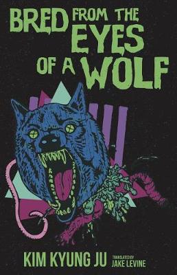 Book cover for Bred from the Eyes of a Wolf