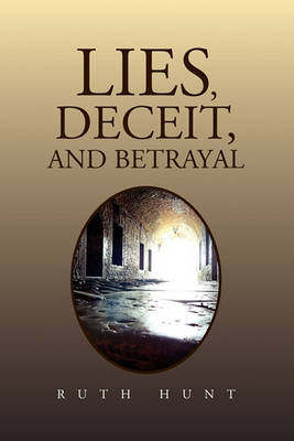 Book cover for Lies, Deceit, and Betrayal