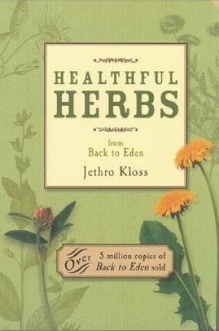 Cover of Healthful Herbs