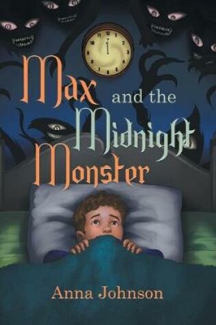 Cover of Max and the Midnight Monster
