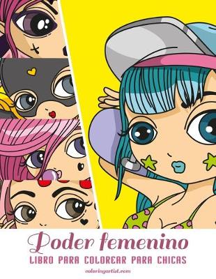 Book cover for Poder femenino libro para colorear para chicas