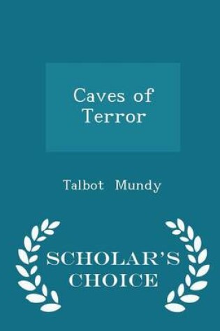 Cover of Caves of Terror - Scholar's Choice Edition