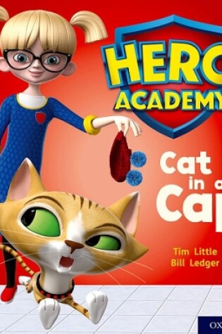 Cover of Hero Academy: Oxford Level 1+, Pink Book Band: Cat in a Cap