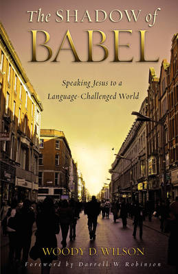 Book cover for The Shadow of Babel