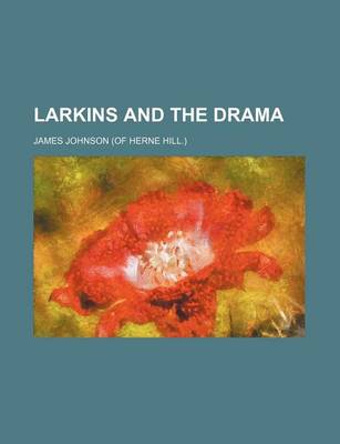 Book cover for Larkins and the Drama