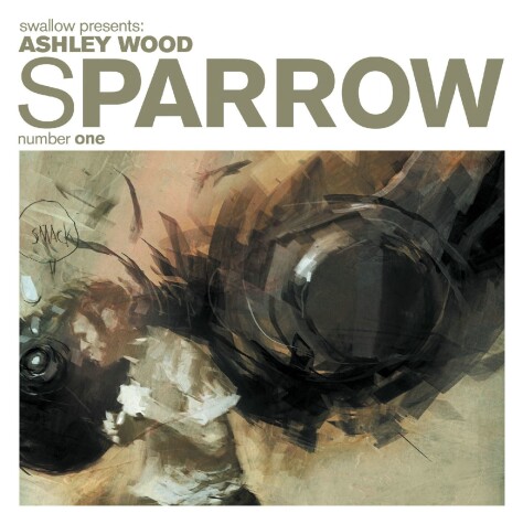 Book cover for Sparrow Volume 1: Ashley Wood