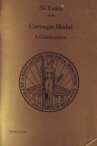 Cover of 50 Years of the Carnegie Medal