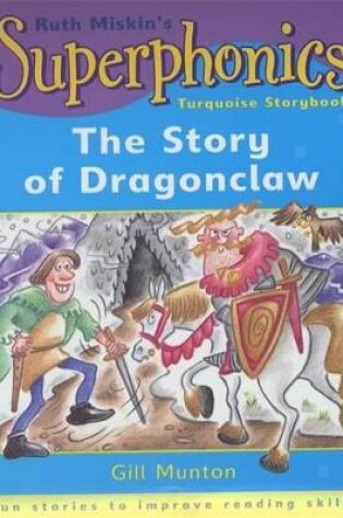 Cover of Turquoise Storybook: The Story of Dragonclaw