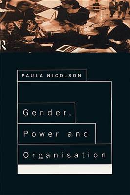 Book cover for Gender, Power and Organisation